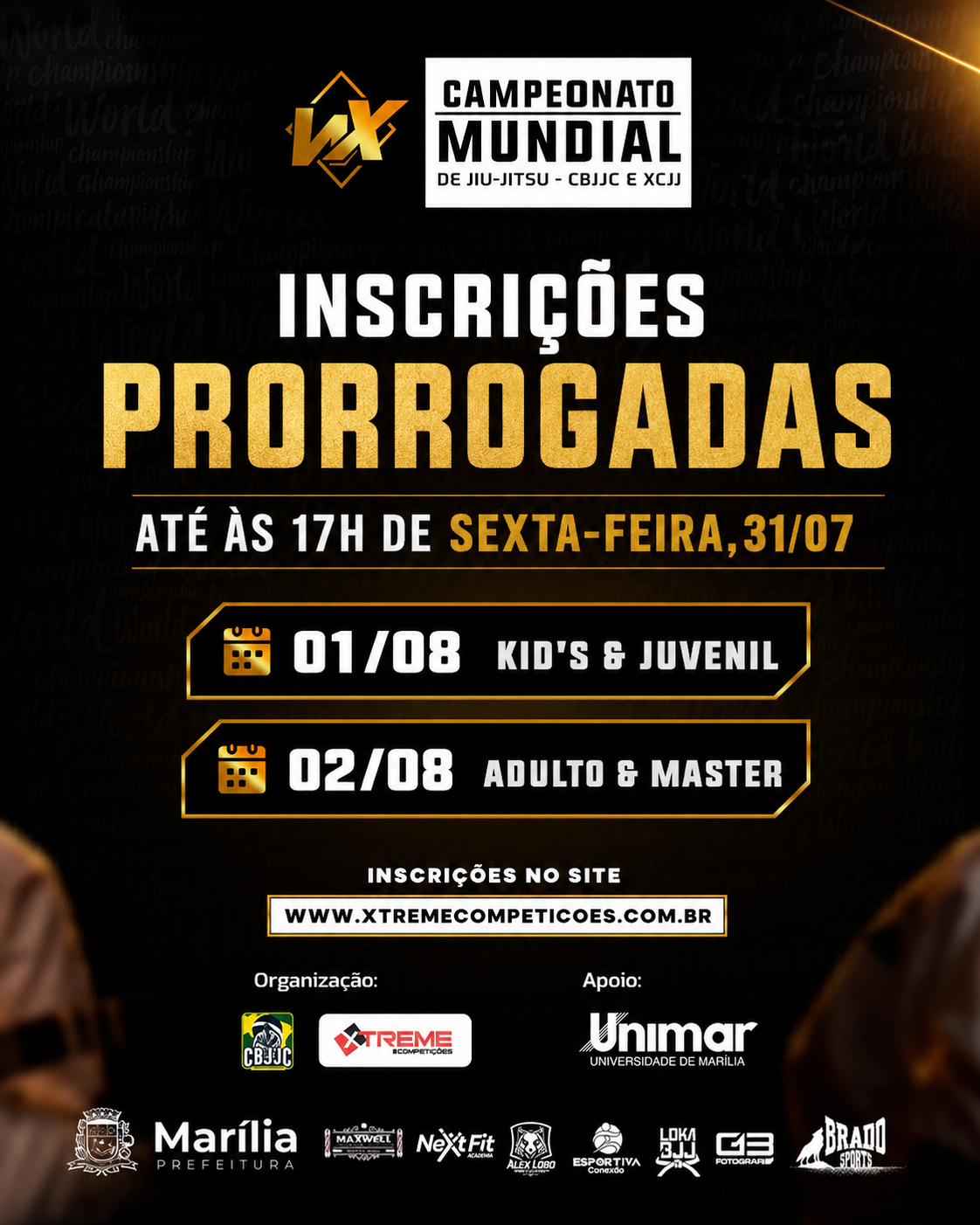 INSCRIÇÕES PRORROGADAS - MUNDIAL CBJJC & XCJJ 2026